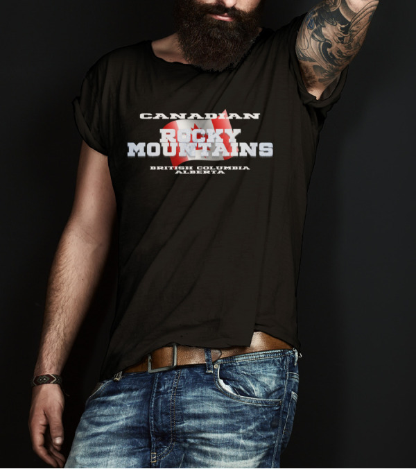 Canadian Rocky Mountains British Columbia Alberta Canadian Flag T-Shirt