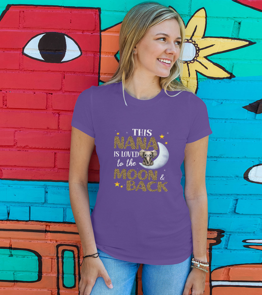 This Nana Is Loved To The Moon And Back Elephant Stars T-Shirt
