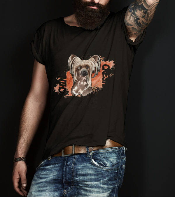 There's No Love Like Chinese Crested Love T-Shirt