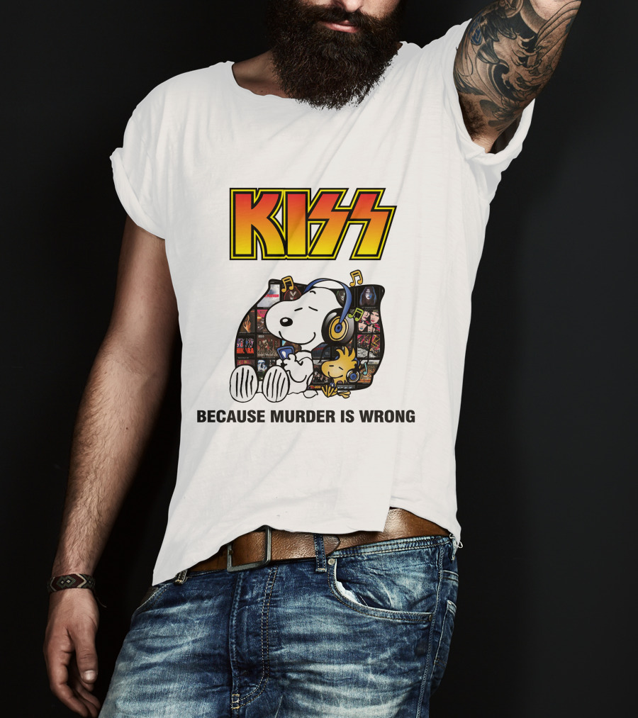 KISS Snoopy Because Murder Is Wrong T-Shirt