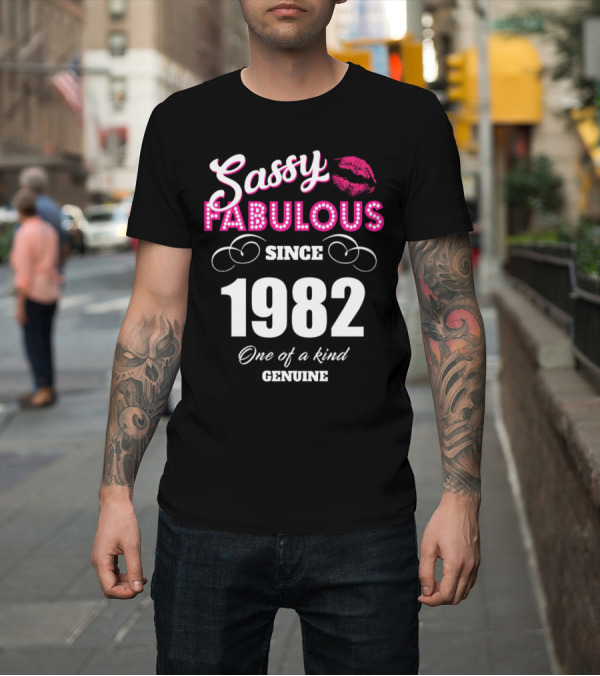 Shirt: Sassy Fabulous Since 1982 One of a Kind Genuine with Lip Print T-Shirt Sassy Fabulous Since 1982 One of a Kind Genuine with Lip Print T-Shirt