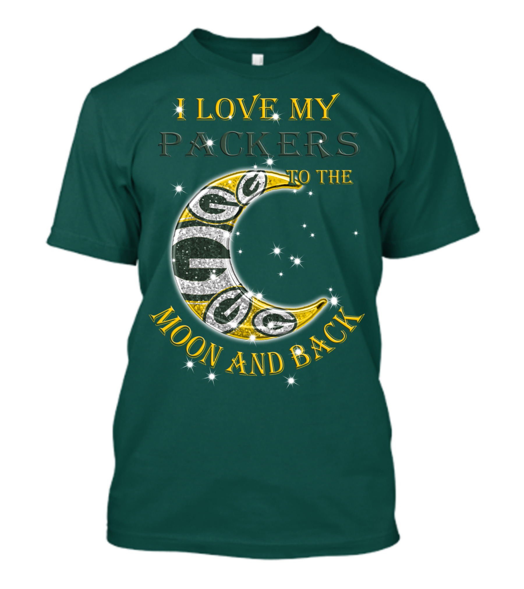I Love My Green Bay Packers To The Moon And Back T-Shirt