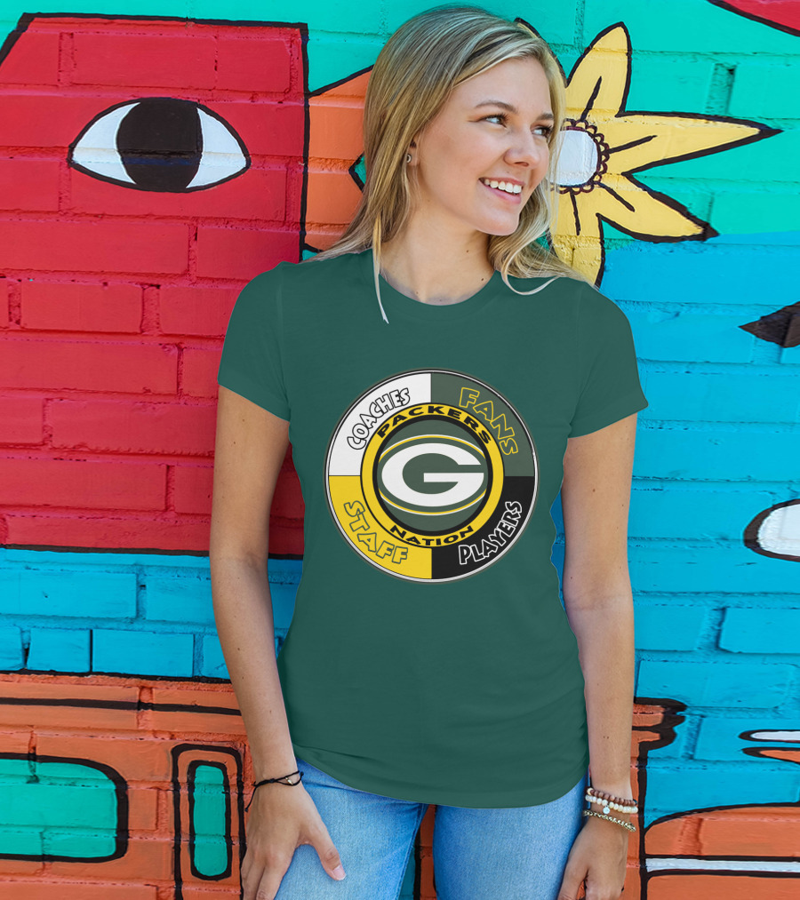 Packers Nation Coaches Fans Staff Players Green Bay Packers T-Shirt
