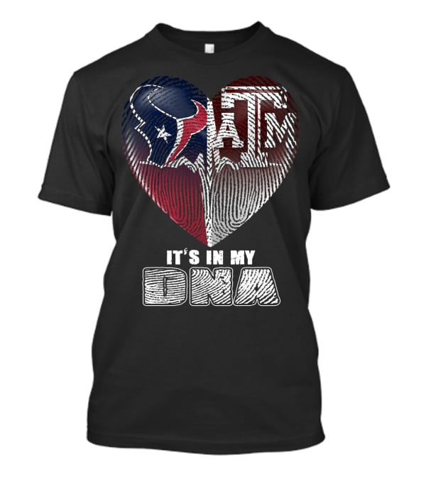 Houston Texans Texas A&M It's In My Dna 122 T-Shirt