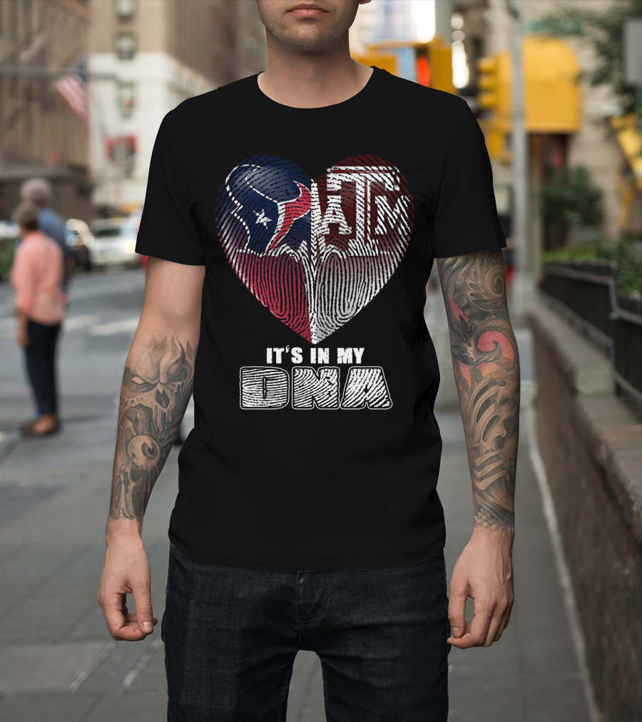 Houston Texans Texas A&M It's In My Dna 122 T-Shirt