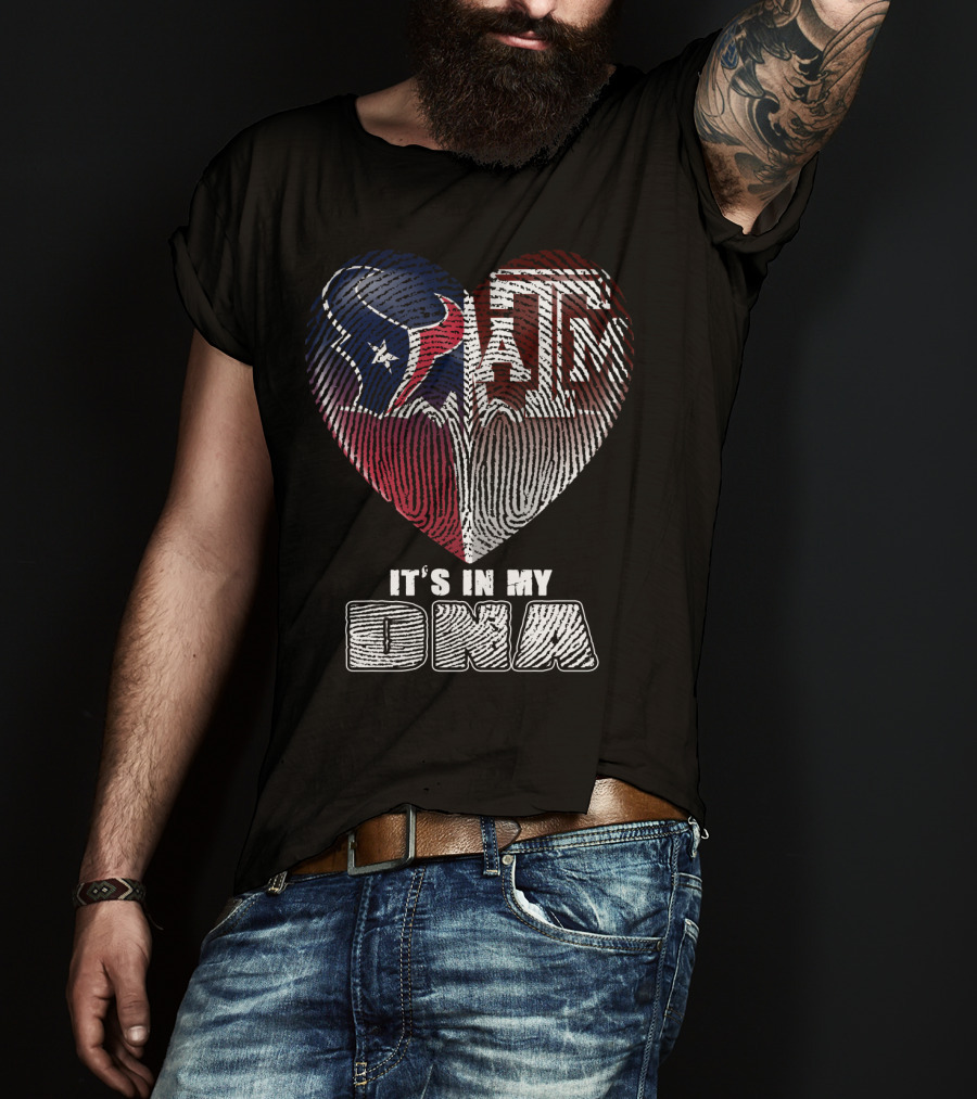 Houston Texans Texas A&M It's In My Dna 122 T-Shirt