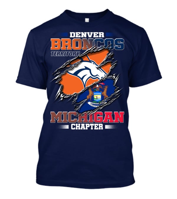 Denver Broncos Territory Michigan Chapter T-Shirt
