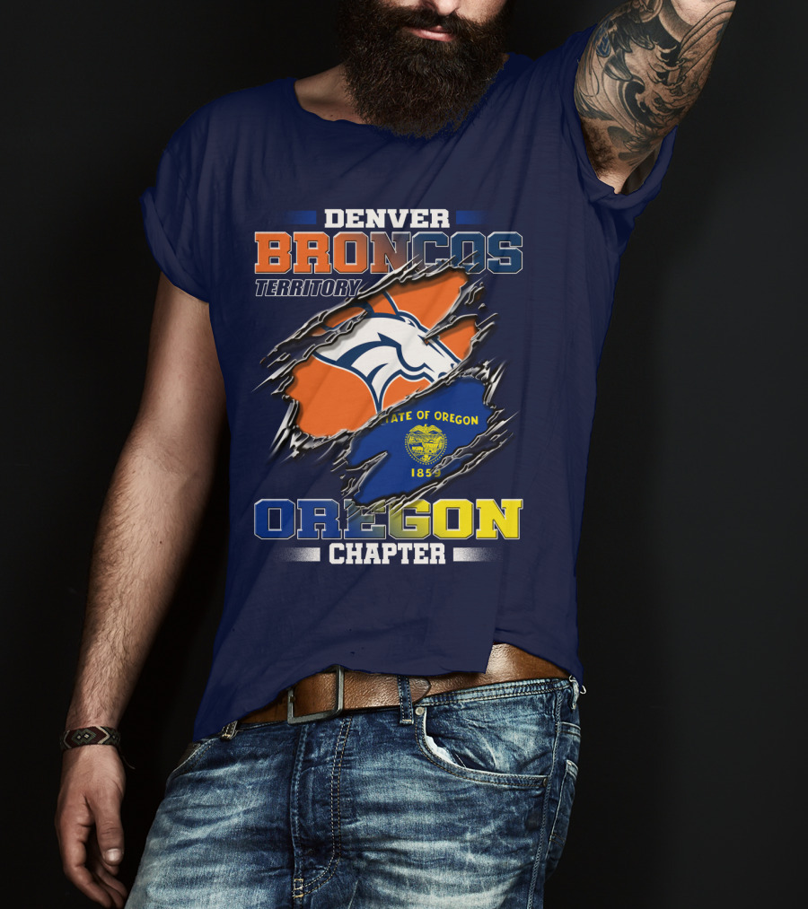 Denver Broncos Territory Oregon Chapter State Of Oregon 1859 T-Shirt