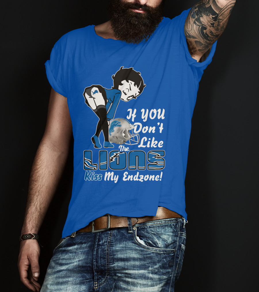If You Don't Like The Detroit Lions Kiss My Endzone T-Shirt