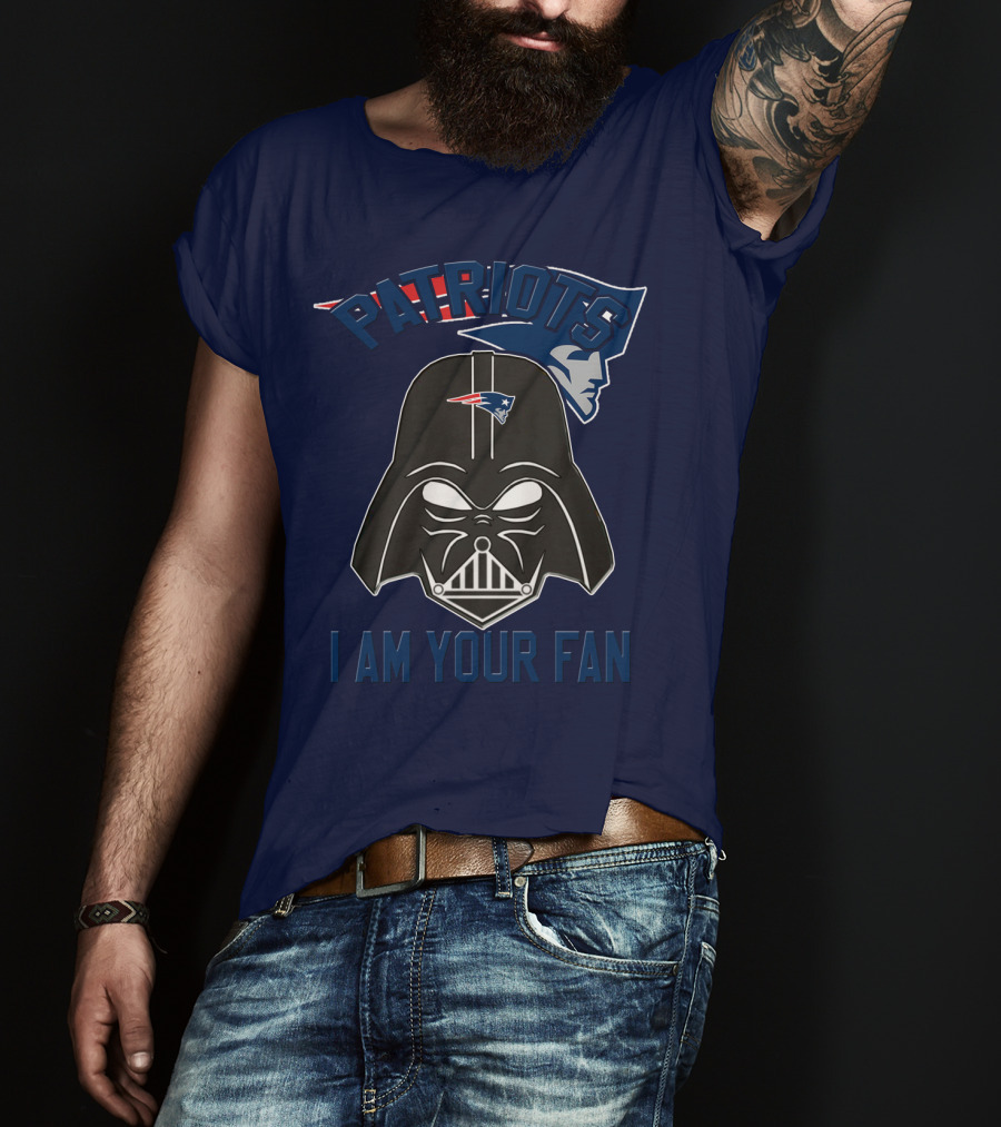 Patriots I Am Your Fan T-Shirt