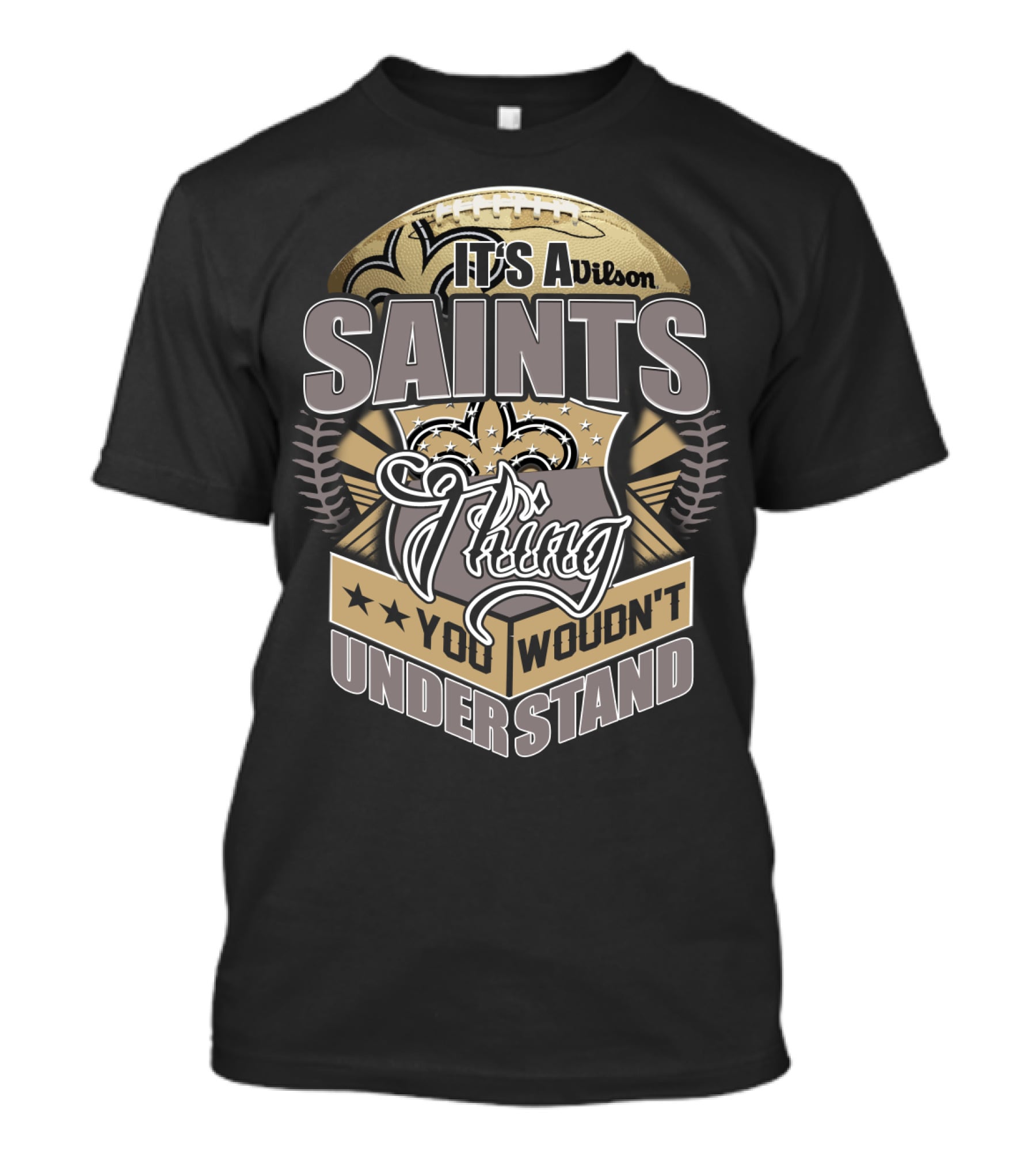 Wilson New Orleans Saints Thing You Wouldn't Understand T-Shirt