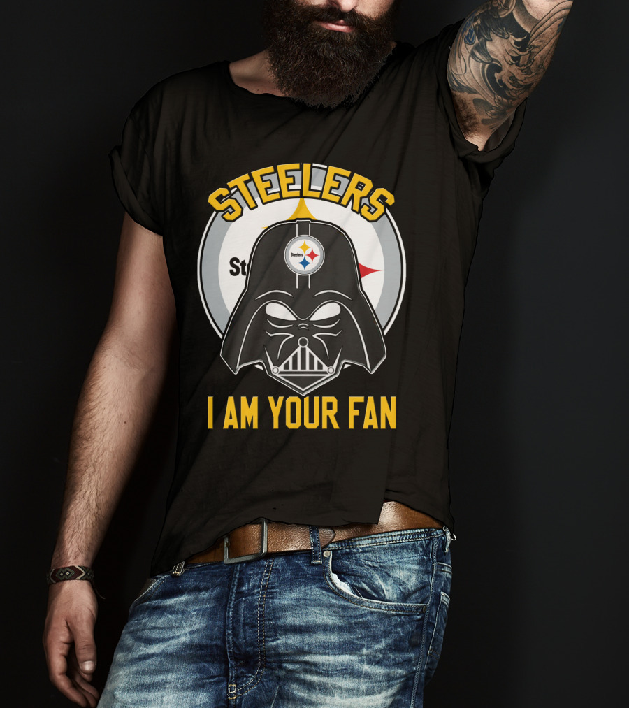 Steelers I Am Your Fan T-Shirt
