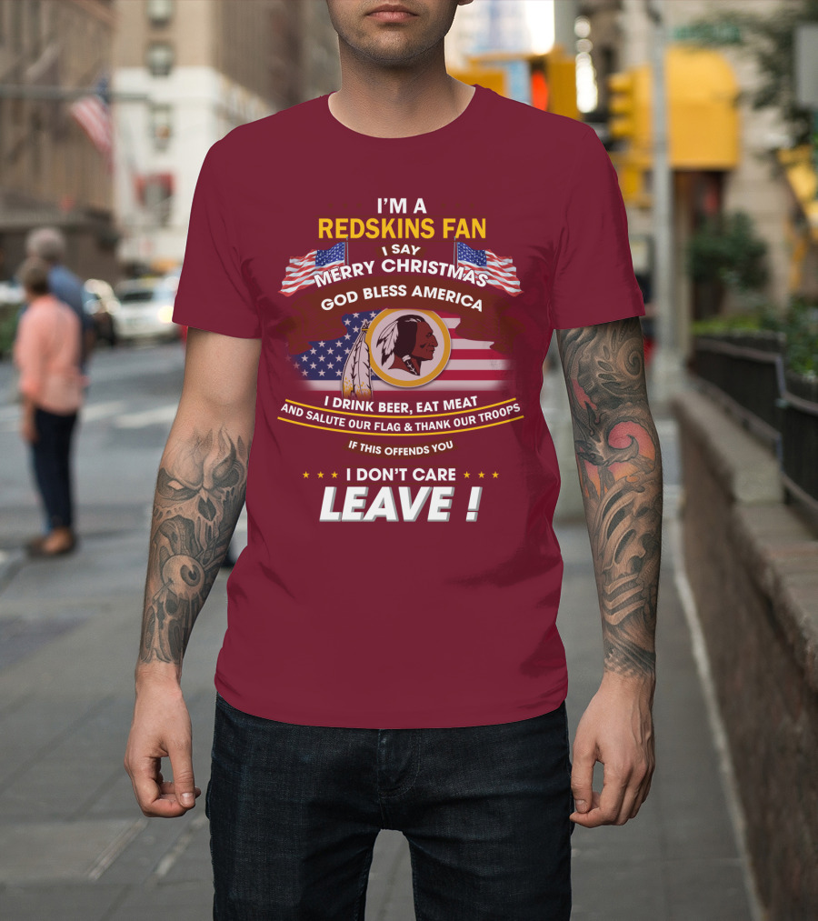 I'm A Redskins Fan Merry Christmas God Bless America T-Shirt