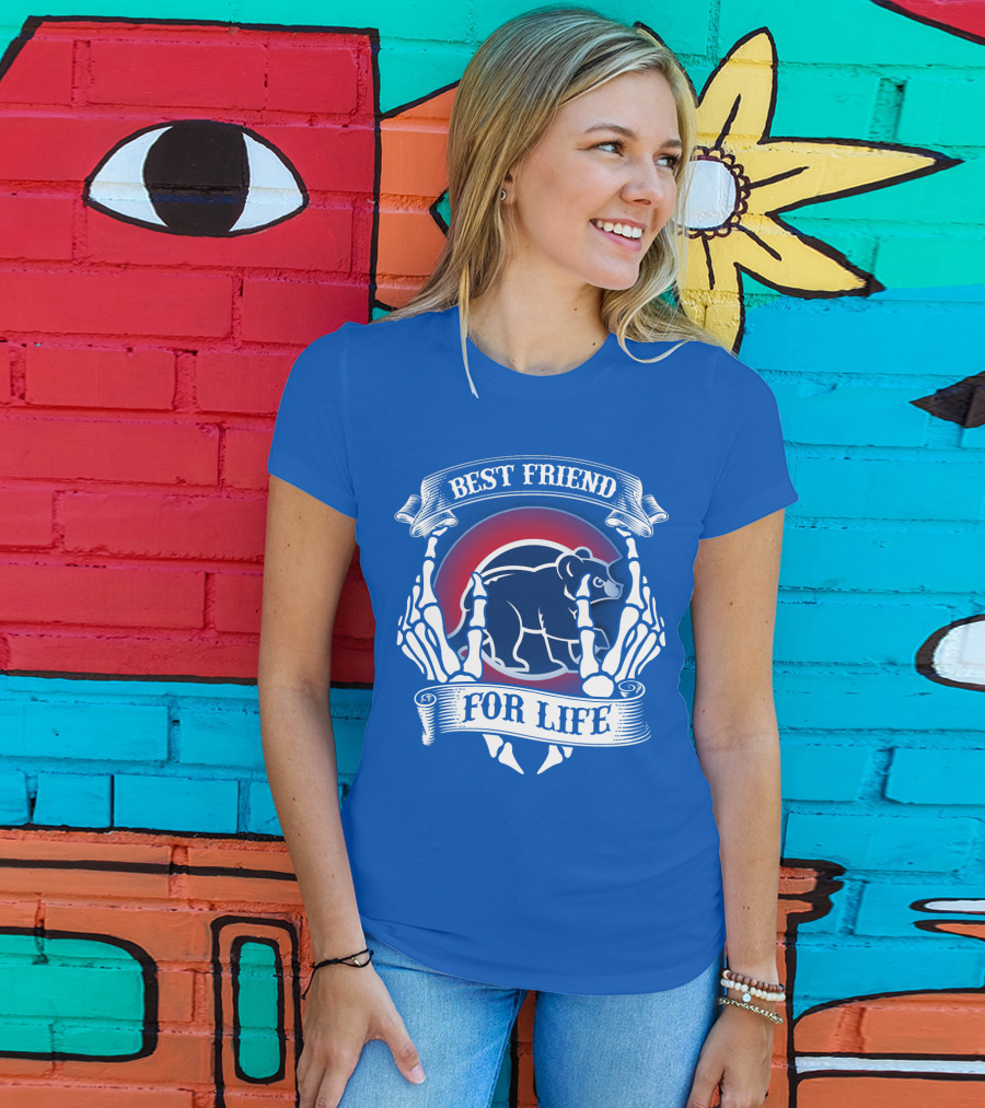 Chicago Cubs Best Friend For Life T-Shirt