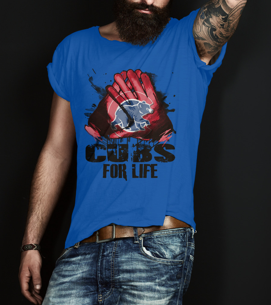 Cubs For Life Chicago Cubs T-Shirt