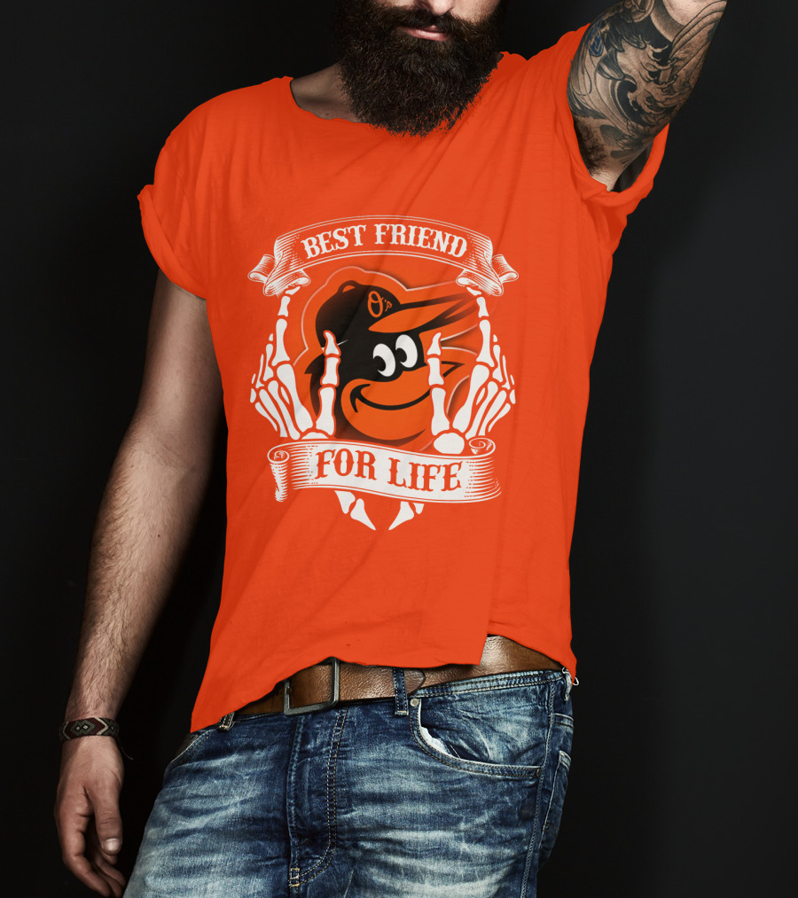 Baltimore Orioles Best Friend For Life T-Shirt