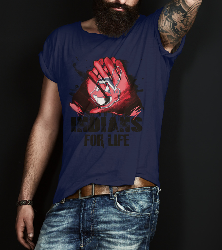 Cleveland Indians For Life T-Shirt