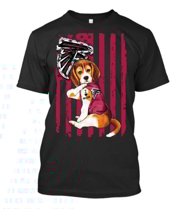Beagle I Love Mom Atlanta Falcons American Flag T-Shirt