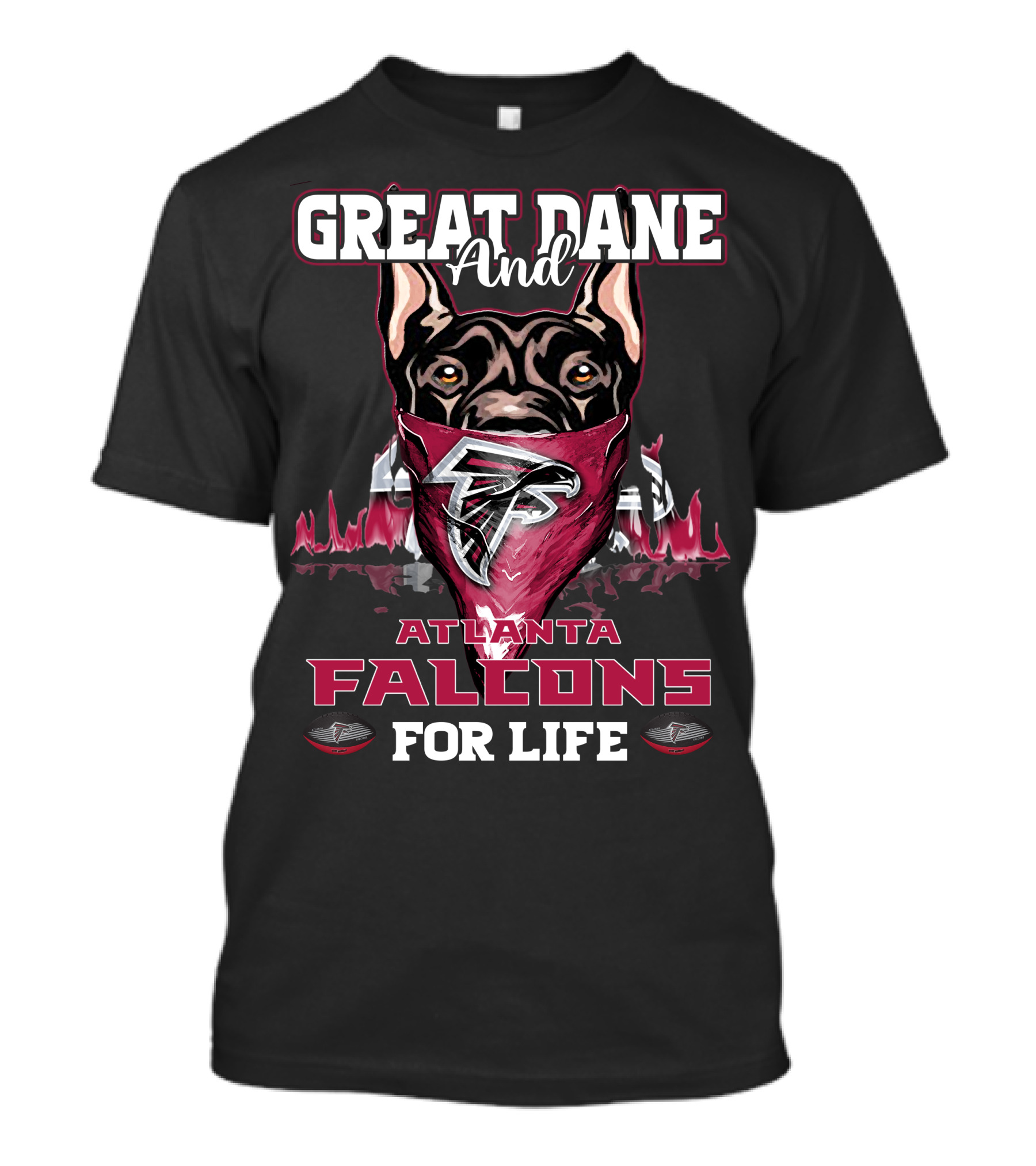 Great Dane And Atlanta Falcons For Life T-Shirt