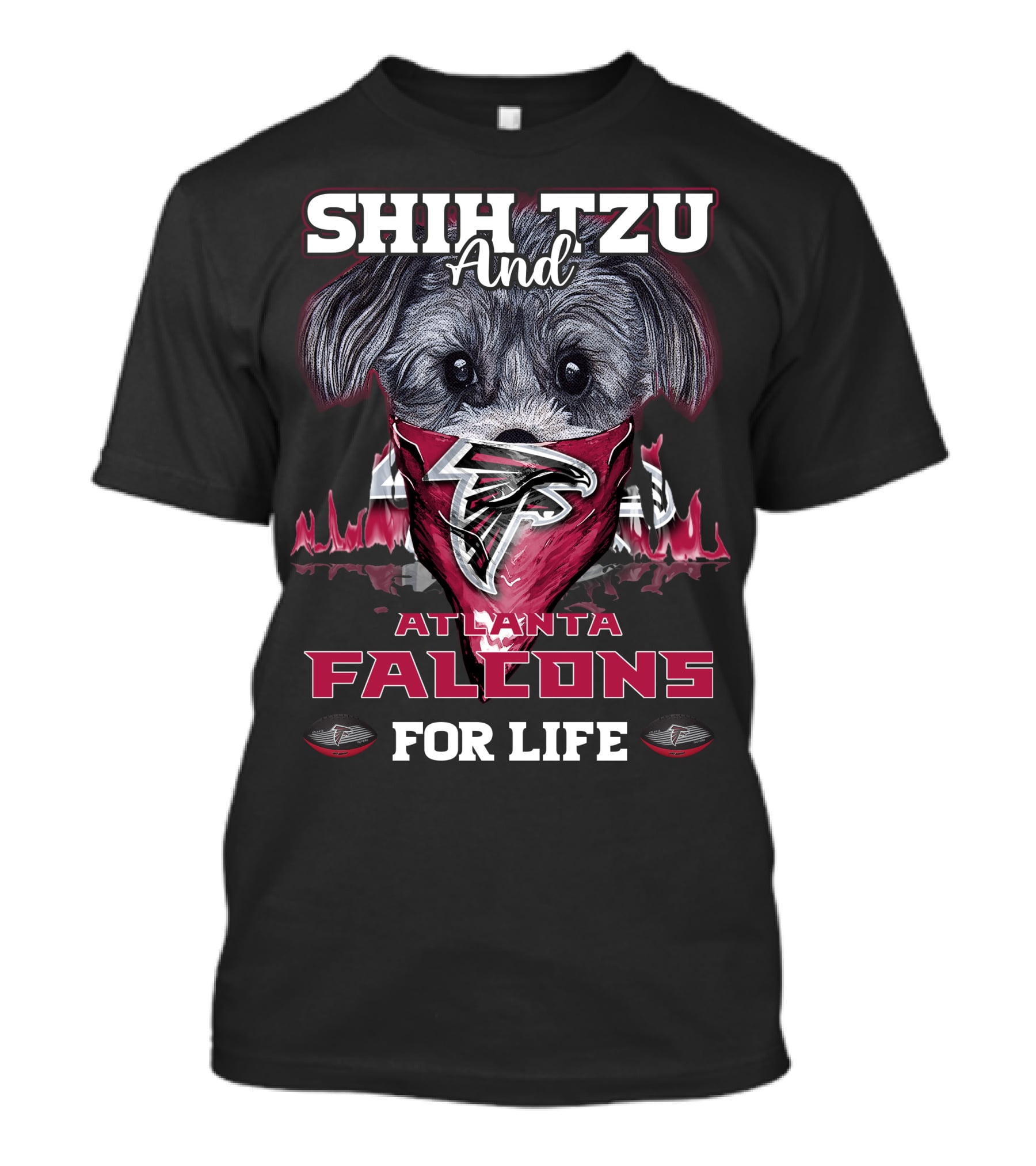 Shih Tzu And Atlanta Falcons For Life T-Shirt
