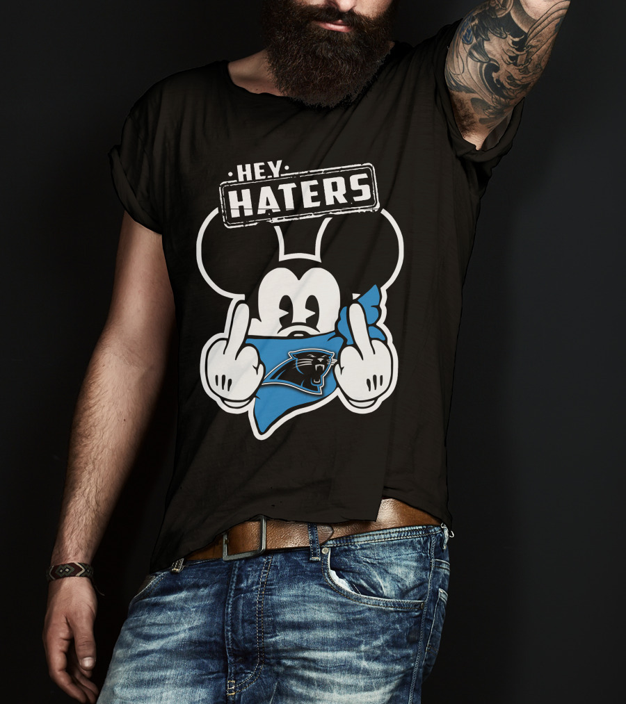 Hey Haters Mick Carolina Panthers T-Shirt