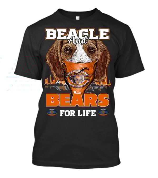 Beagle And Chicago Bears For Life T-Shirt