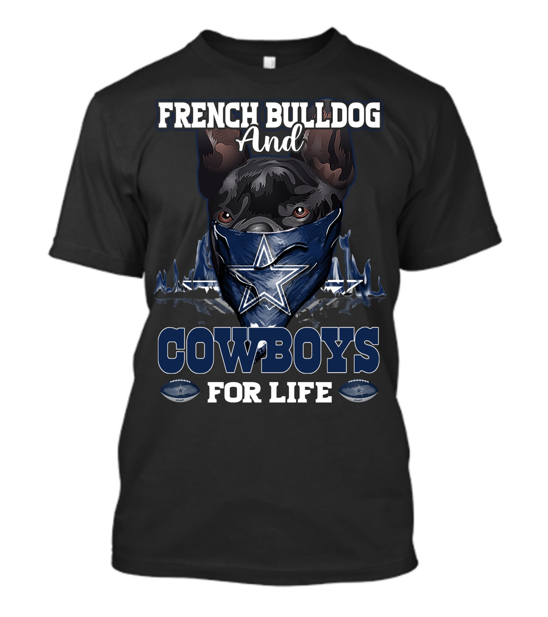 French Bulldog And Cowboys For Life T-Shirt