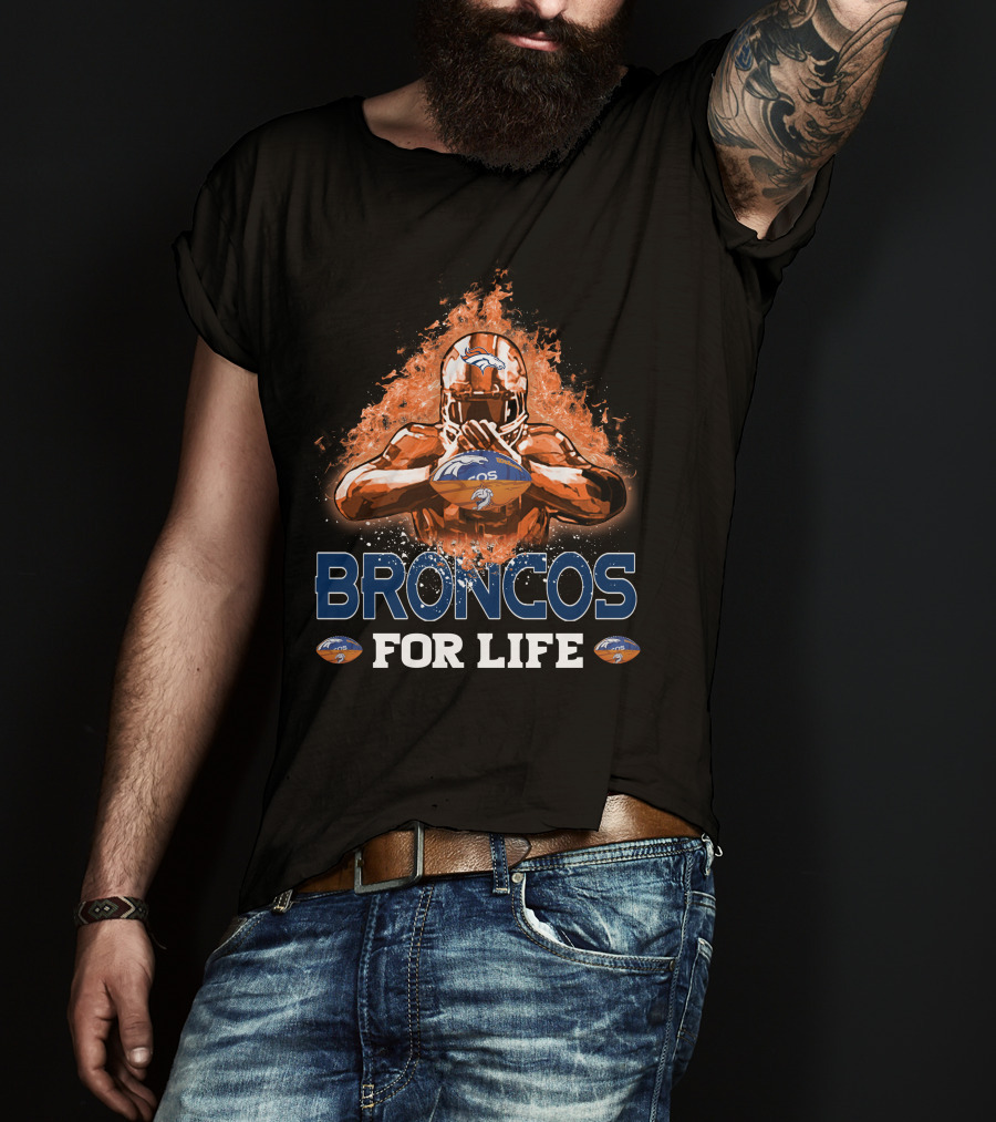 Broncos For Life Denver Broncos Football Flames T-Shirt