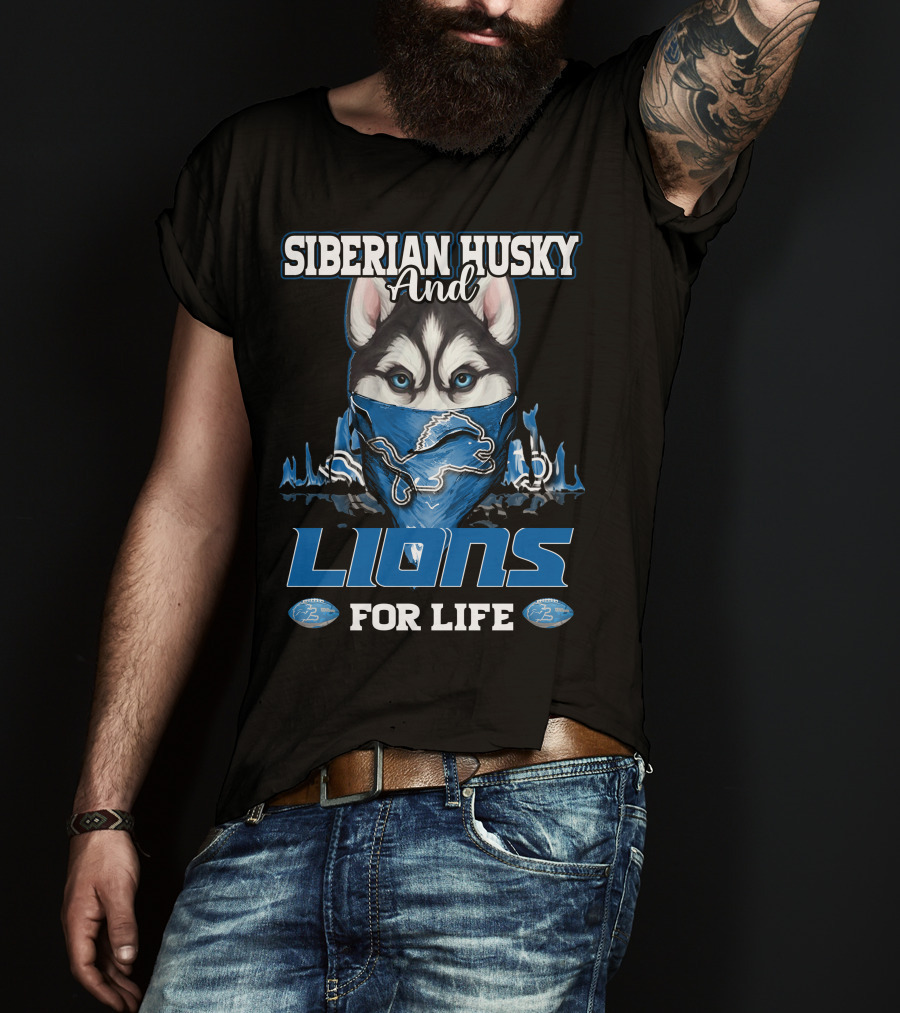 Siberian Husky And Lions For Life Detroit T-Shirt