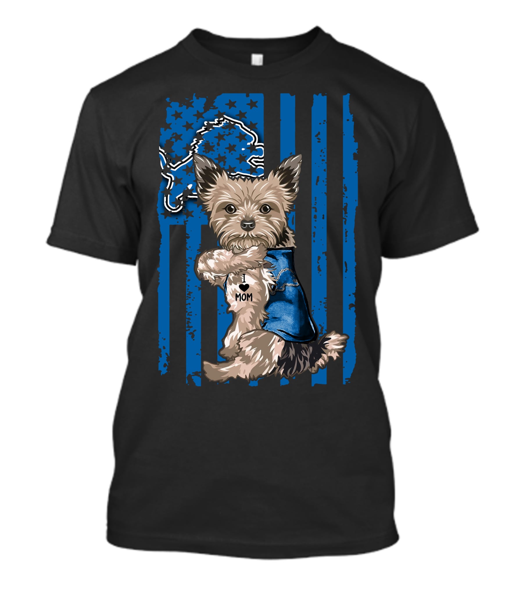 Yorkshire Terrier I Love Mom Detroit Lions Blue Stripes And Stars T-Shirt