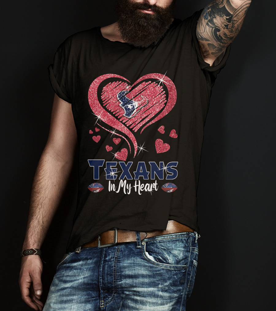 Texans In My Heart Sparkling Hearts T-Shirt