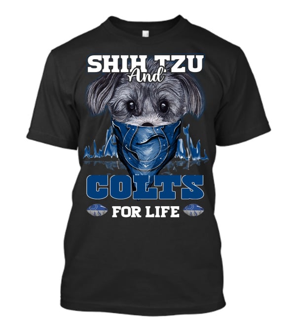 Shih Tzu And Colts For Life T-Shirt
