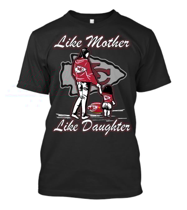 Like Mother Like Daughter Kansas City Chiefs Iconic Bond T-Shirt
