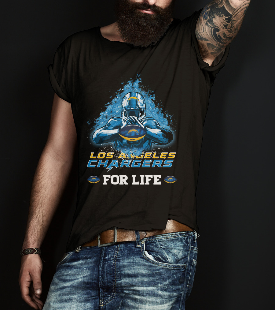 Los Angeles Chargers For Life Football Fan T-Shirt