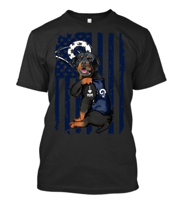 Rottweiler I Love Mom Los Angeles Rams T-Shirt
