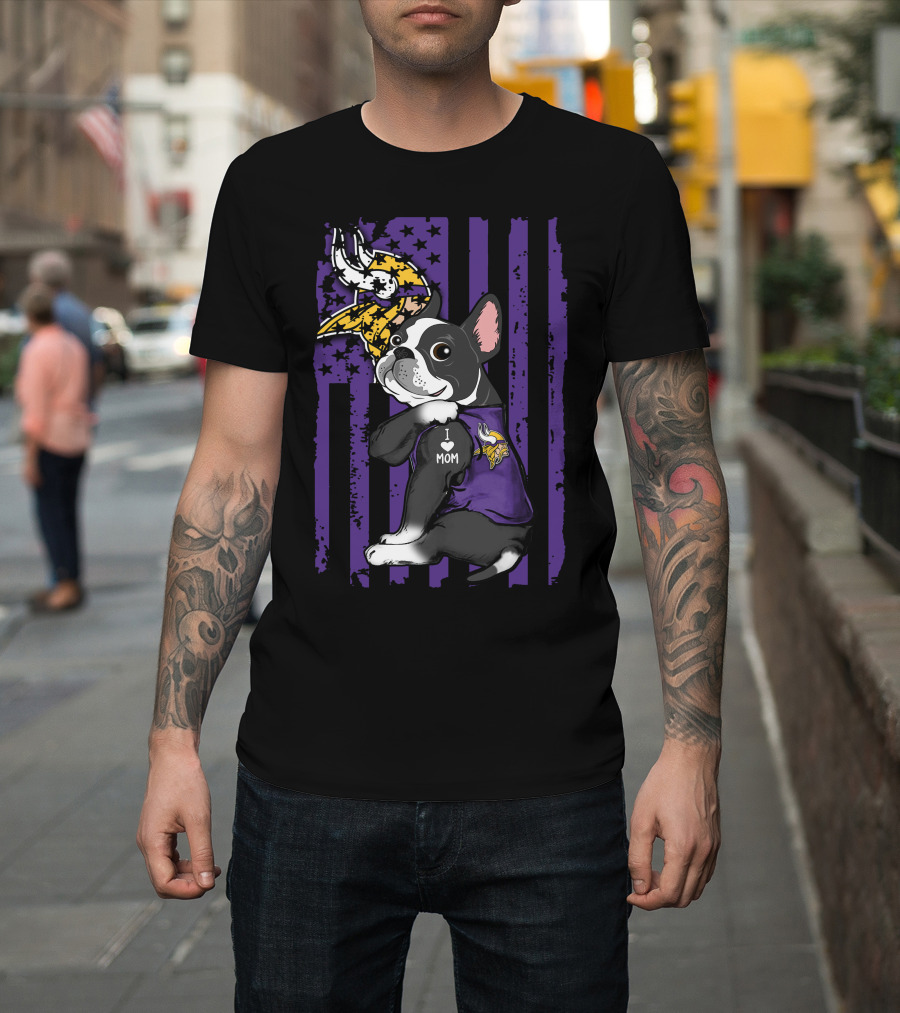 Boston Terrier I Love Mom Minnesota Vikings Flag T-Shirt