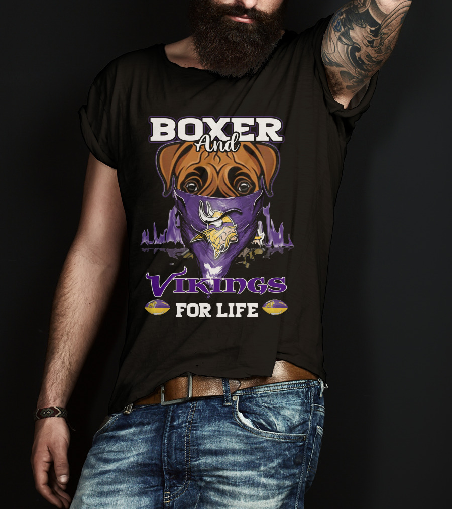 Boxer And Vikings For Life Minnesota T-Shirt