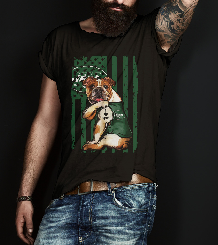 Bulldog In New York Jets Shirt With I Love Mom Tattoo T-Shirt
