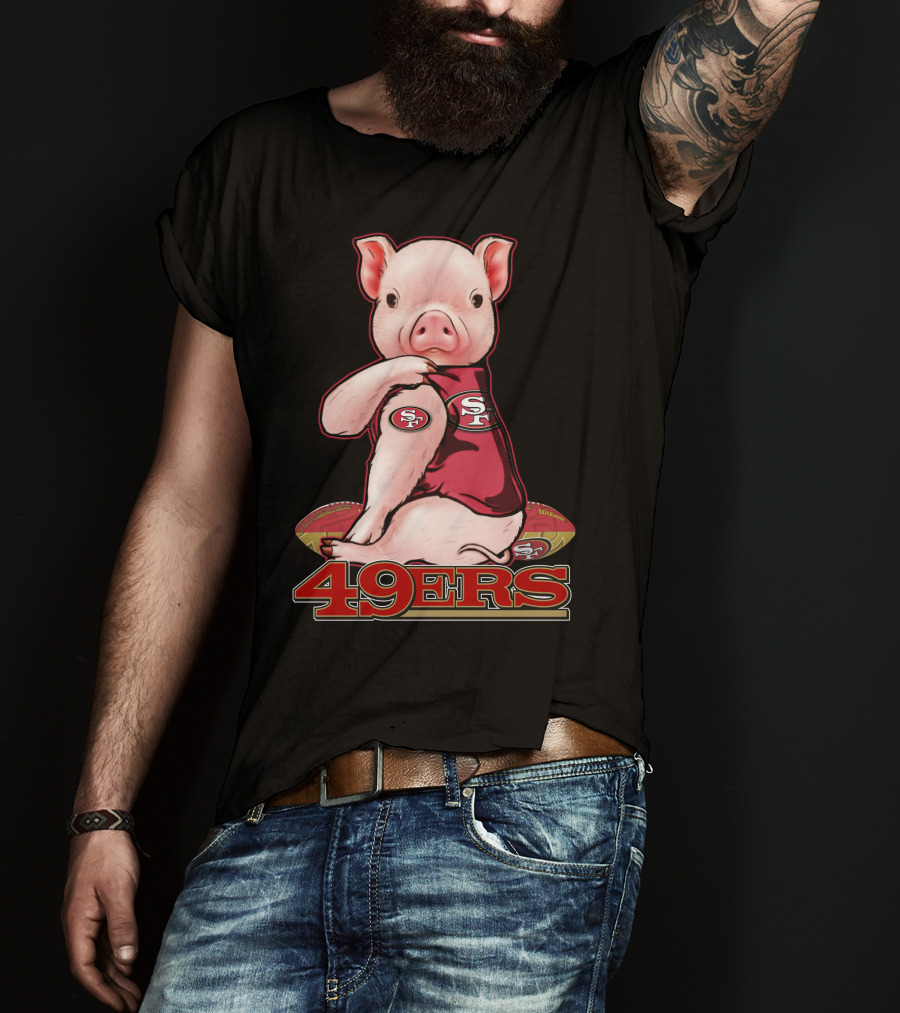 Pig Wearing San Francisco 49ers Jersey With Football T-Shirt
