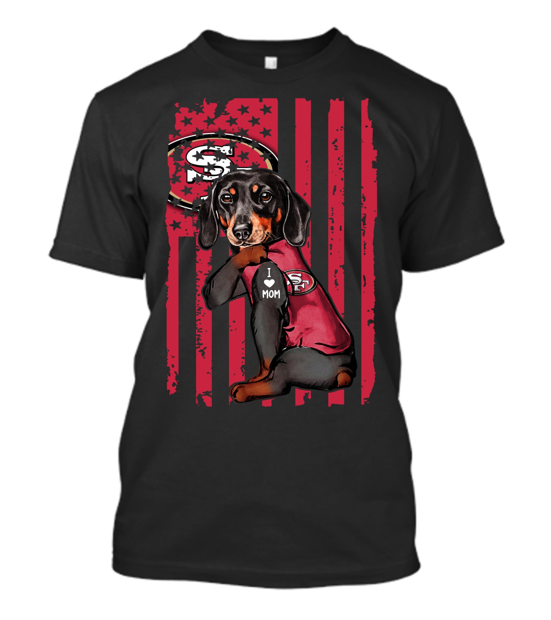 Dachshund I Love Mom San Francisco 49ers Football Flag T-Shirt