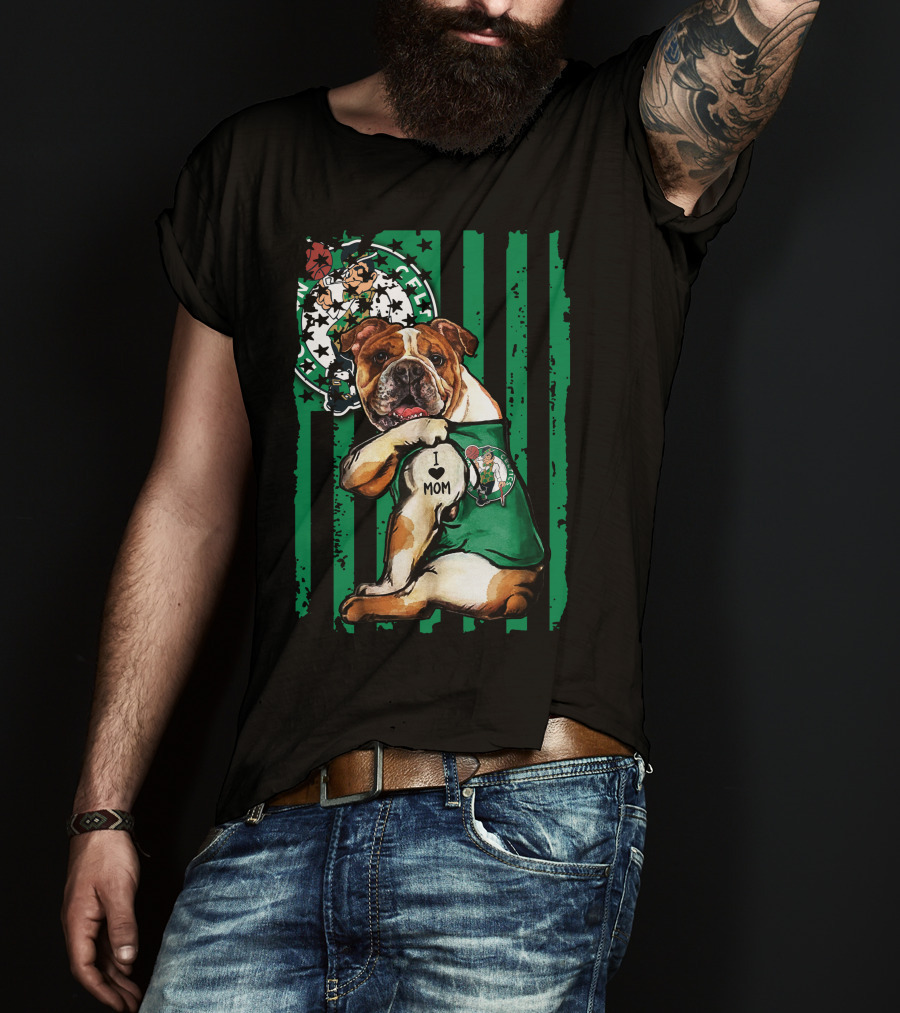 Bulldog Boston Celtics I Love Mom Green Stripes Basketball T-Shirt