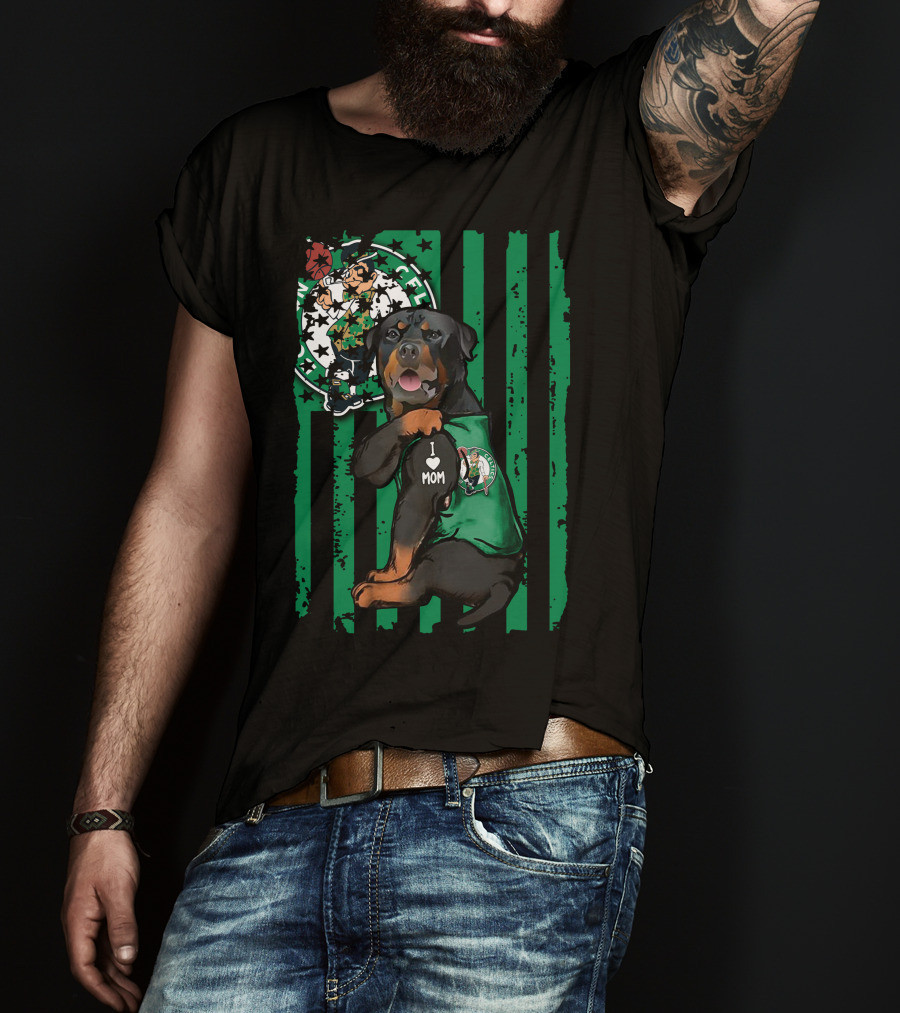 Rottweiler I Love Mom Boston Celtics Fan Logo Background T-Shirt