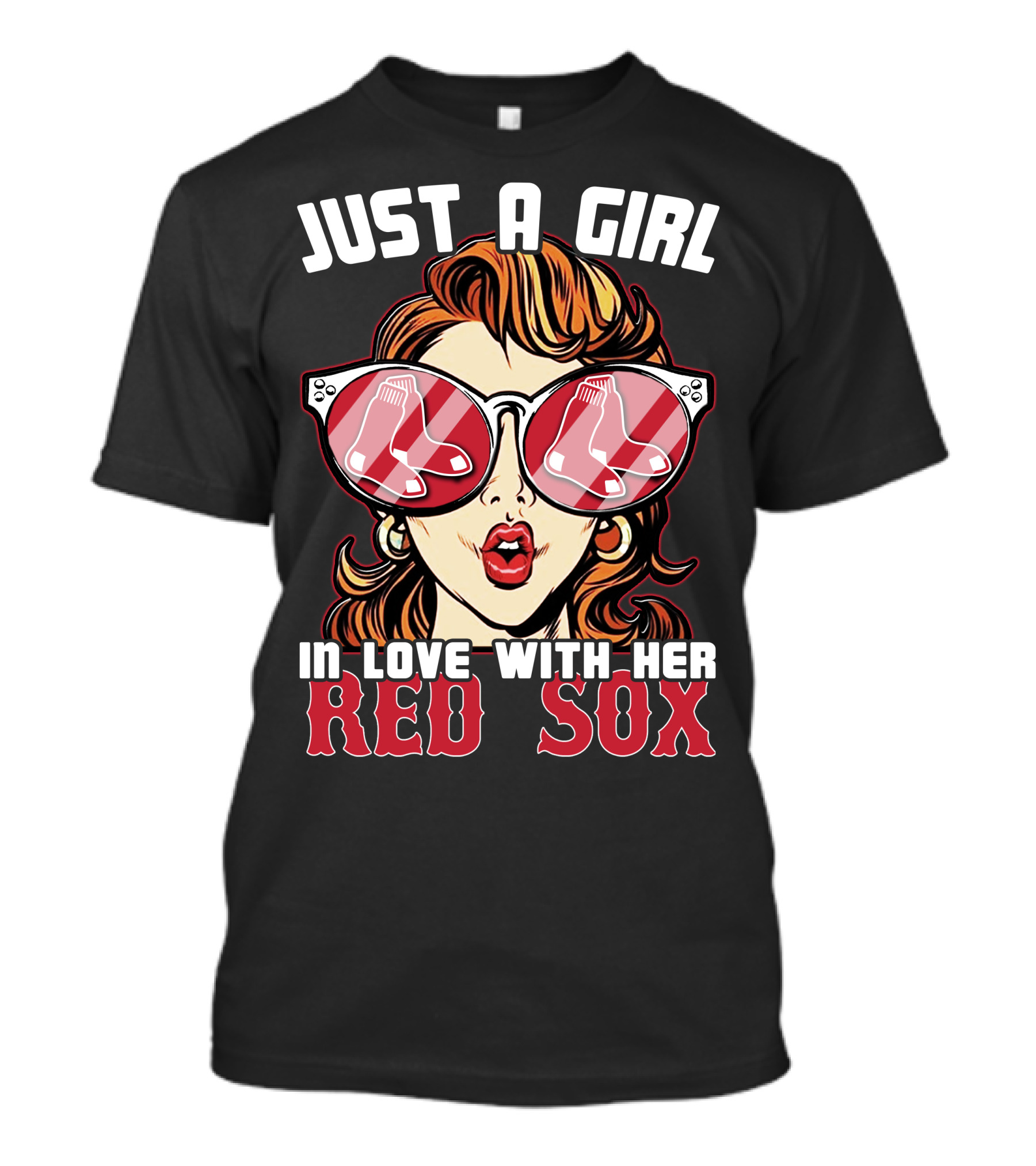 Just A Girl IN Love With Her Red Sox T-Shirt