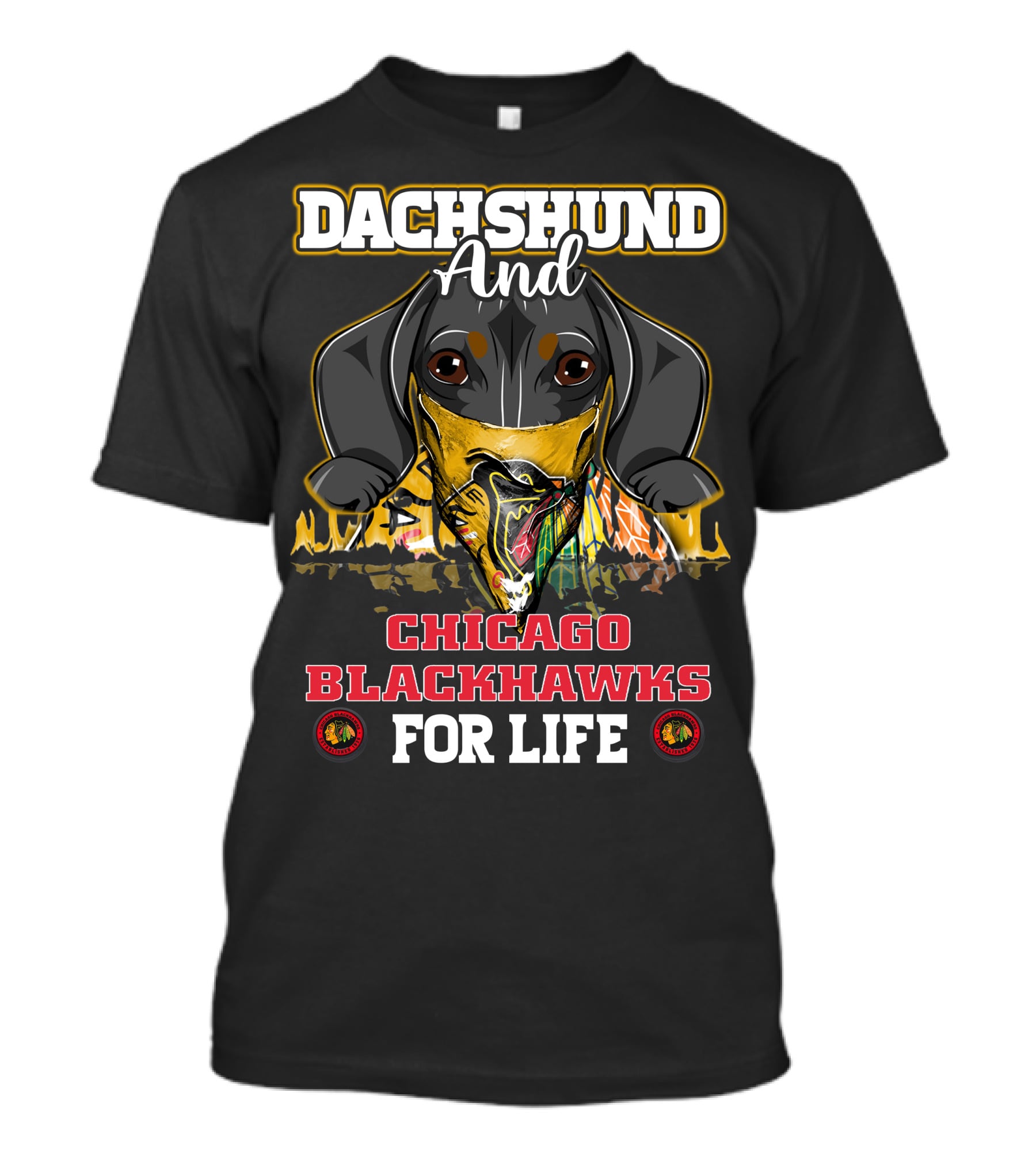 Dachshund And Chicago Blackhawks For Life T-Shirt