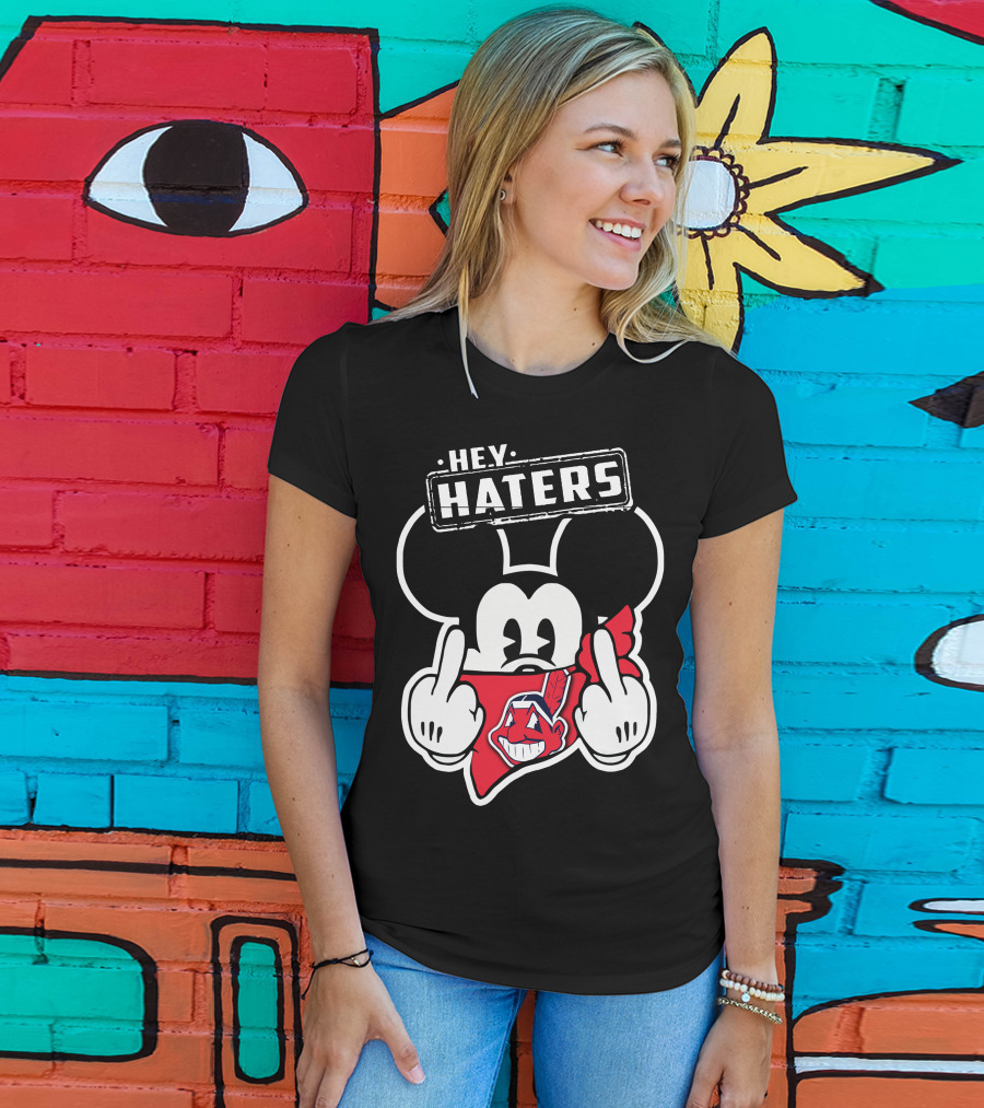 HEY HATERS Mick Cleveland Indians T-Shirt