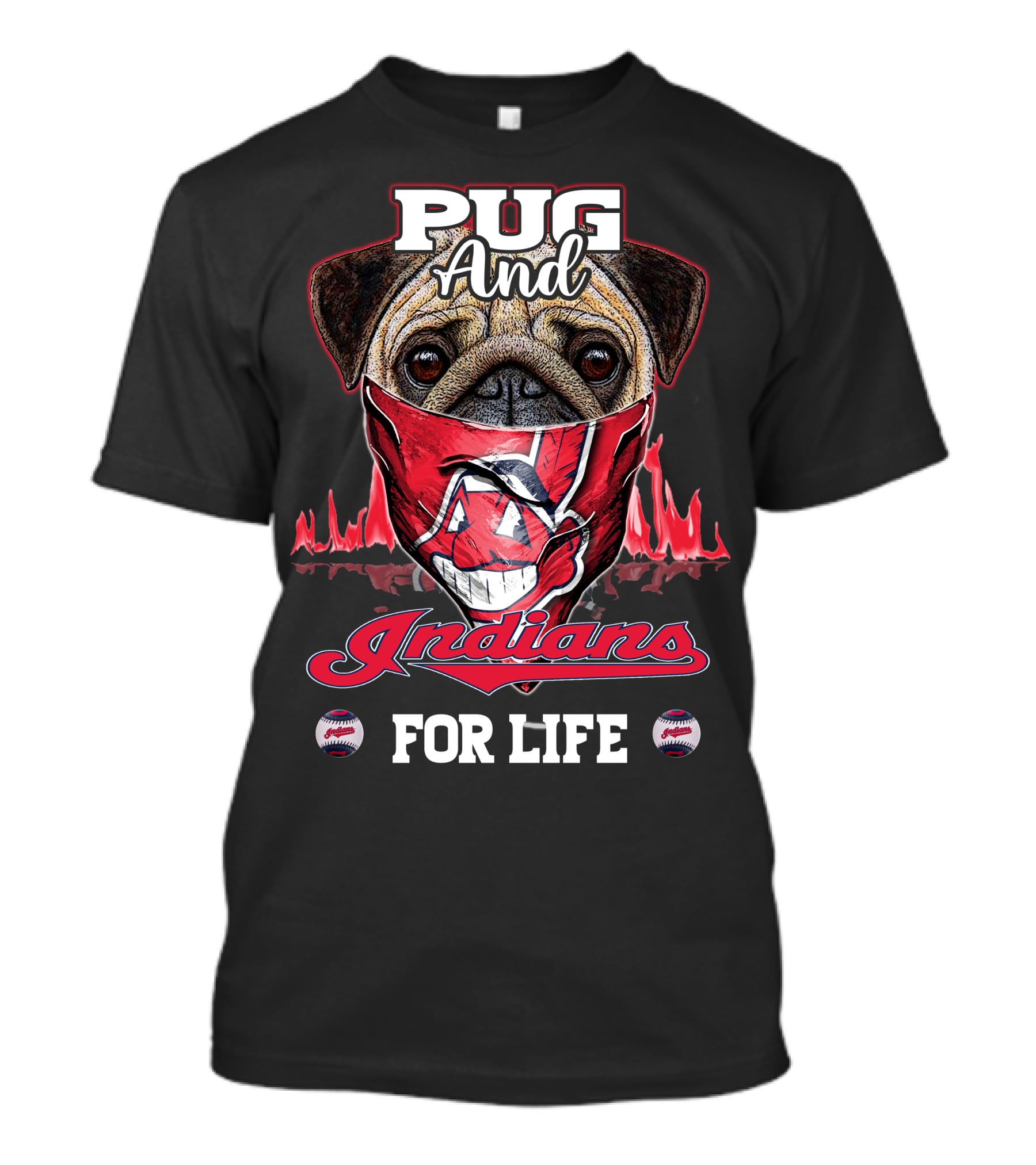 Pug And Indians For Life T-Shirt