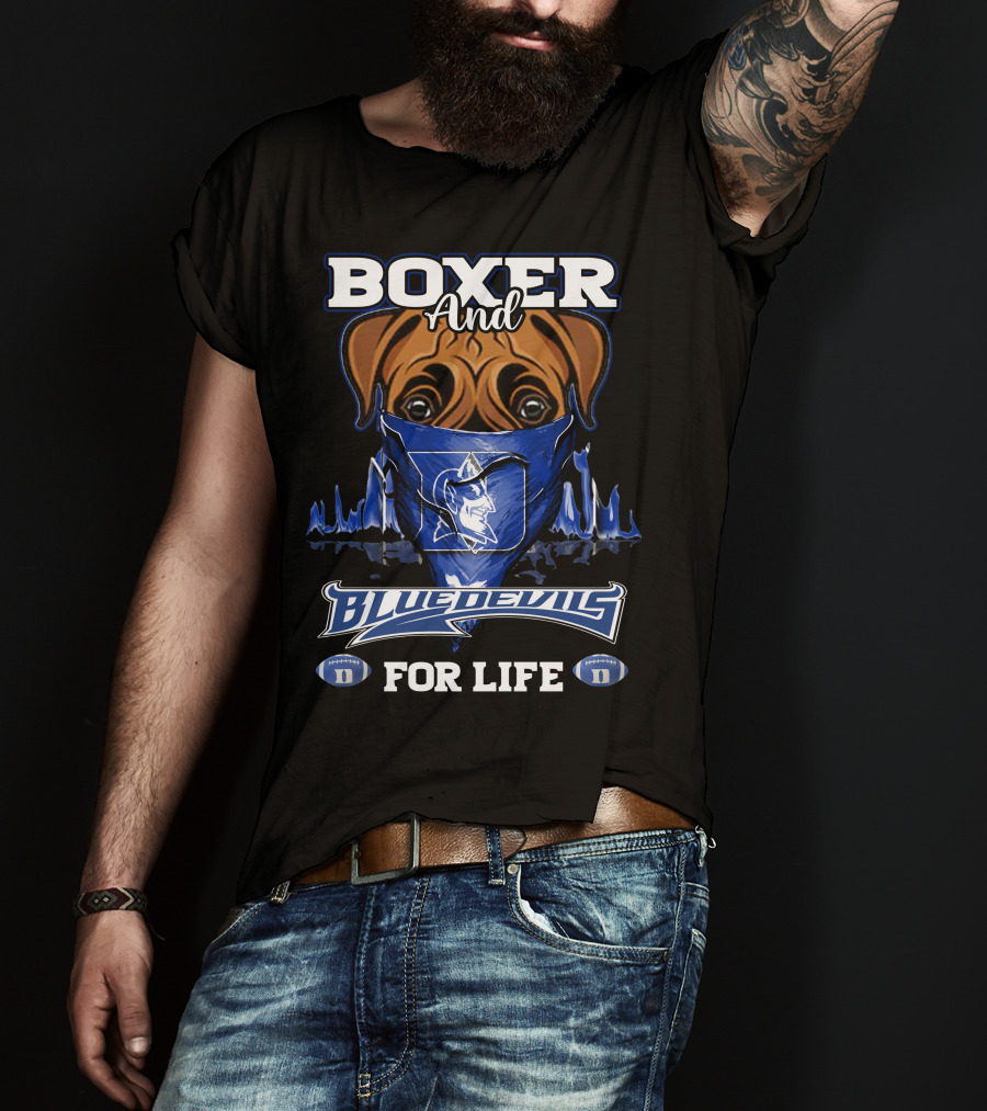 Boxer And Duke Blue Devils For Life T-Shirt