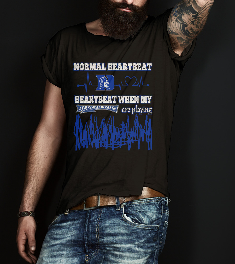 Normal Heartbeat Heartbeat When My Blue Devils Are Playing T-Shirt