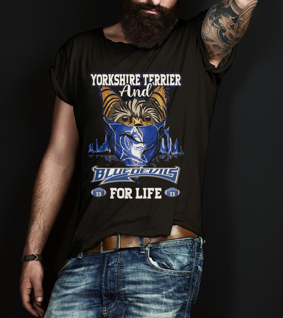 Yorkshire Terrier And Blue Devils For Life T-Shirt
