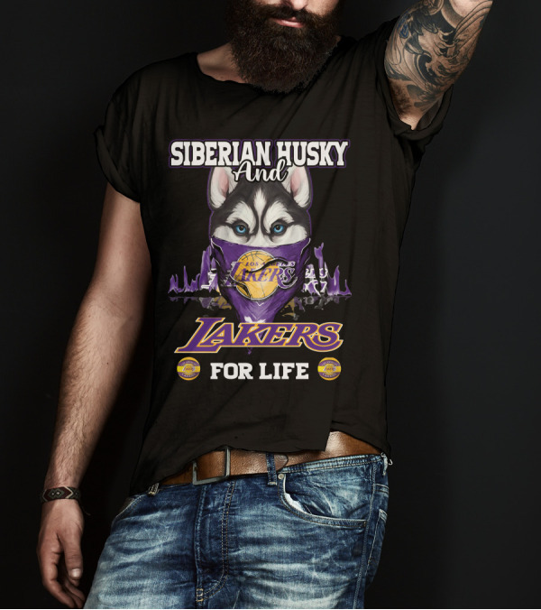 Siberian Husky And Los Angeles Lakers For Life T-Shirt